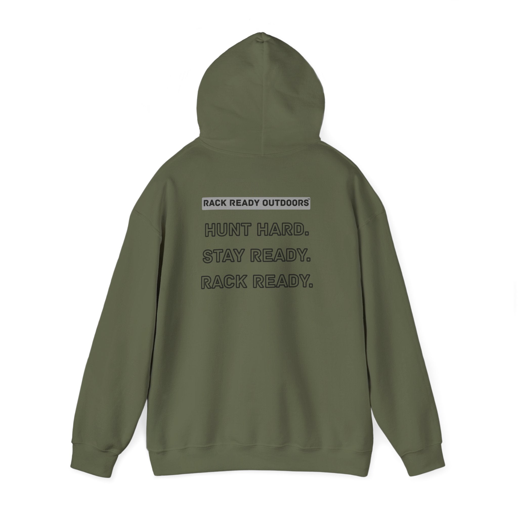 Hunt Hard Stay Ready Hoodie