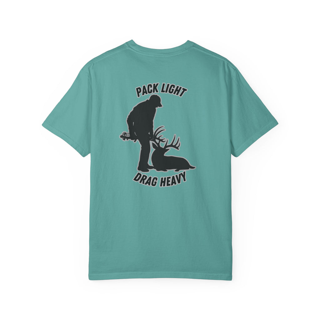 Pack Light Drag Heavy Tee