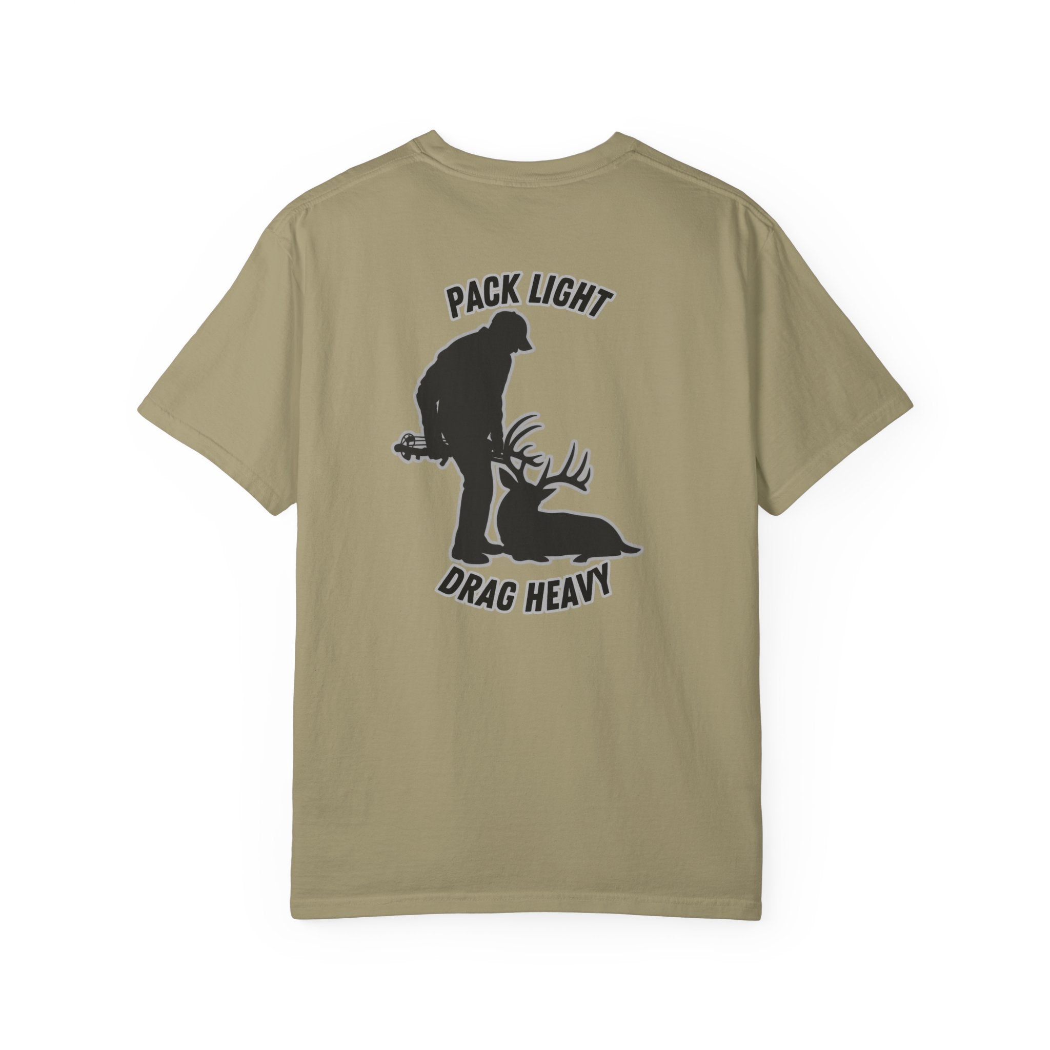 Pack Light Drag Heavy Tee