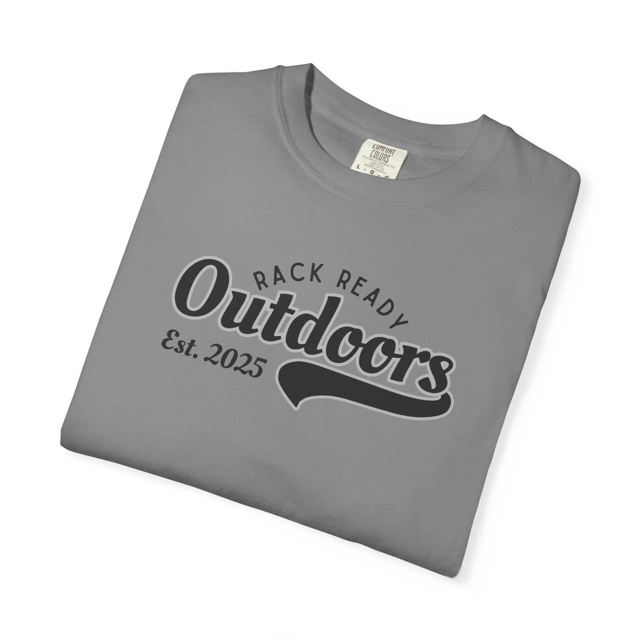 Rack Ready Outdoors Est. 2025 T-shirt