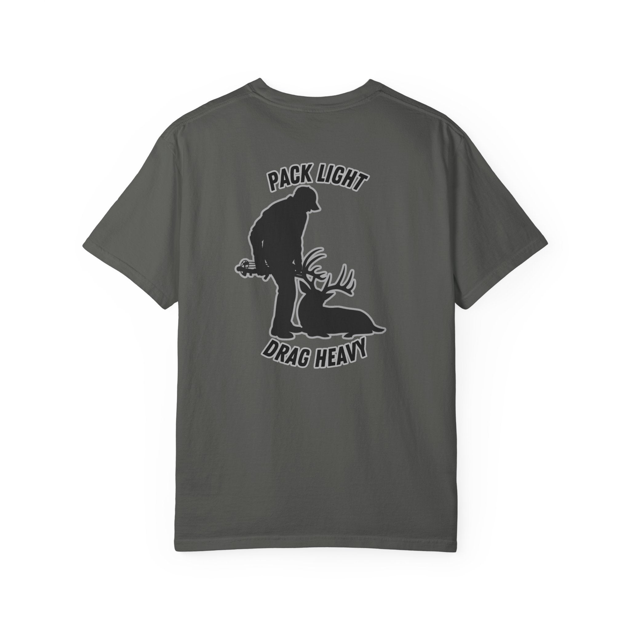 Pack Light Drag Heavy Tee