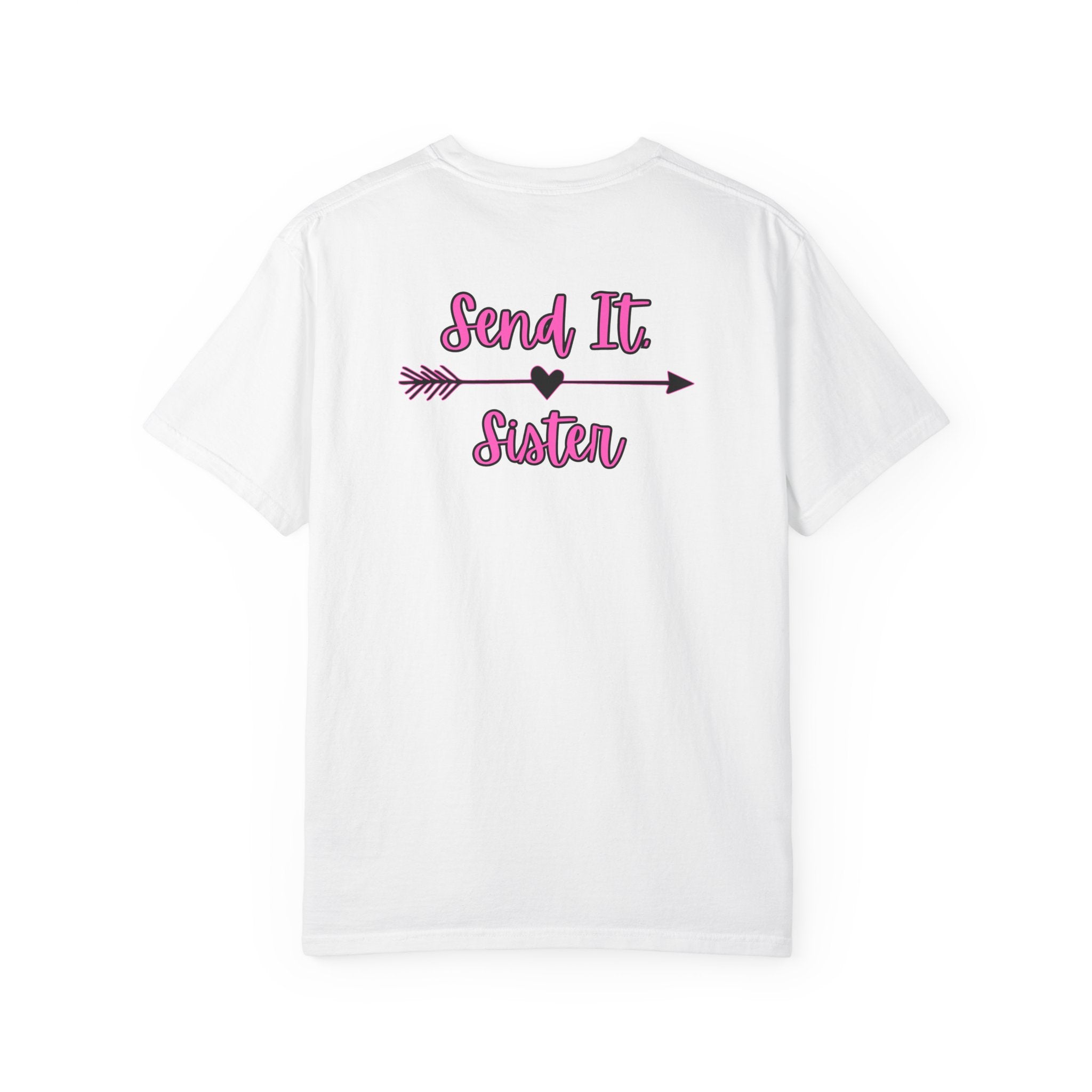 Send It, Sister Womens Tee