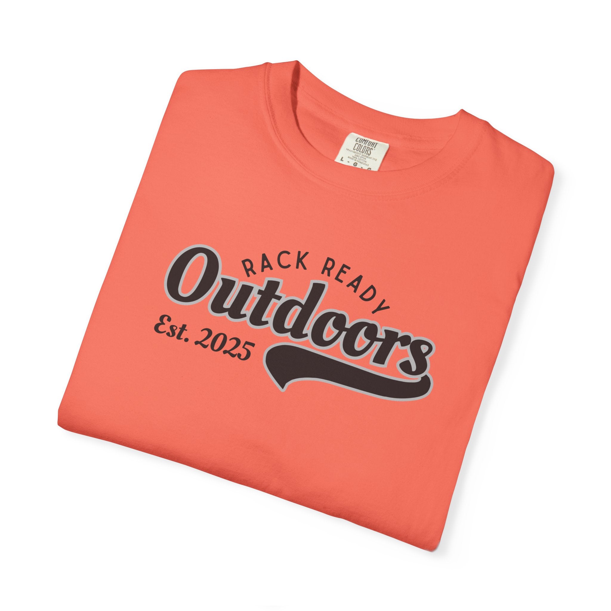 Rack Ready Outdoors Est. 2025 T-shirt