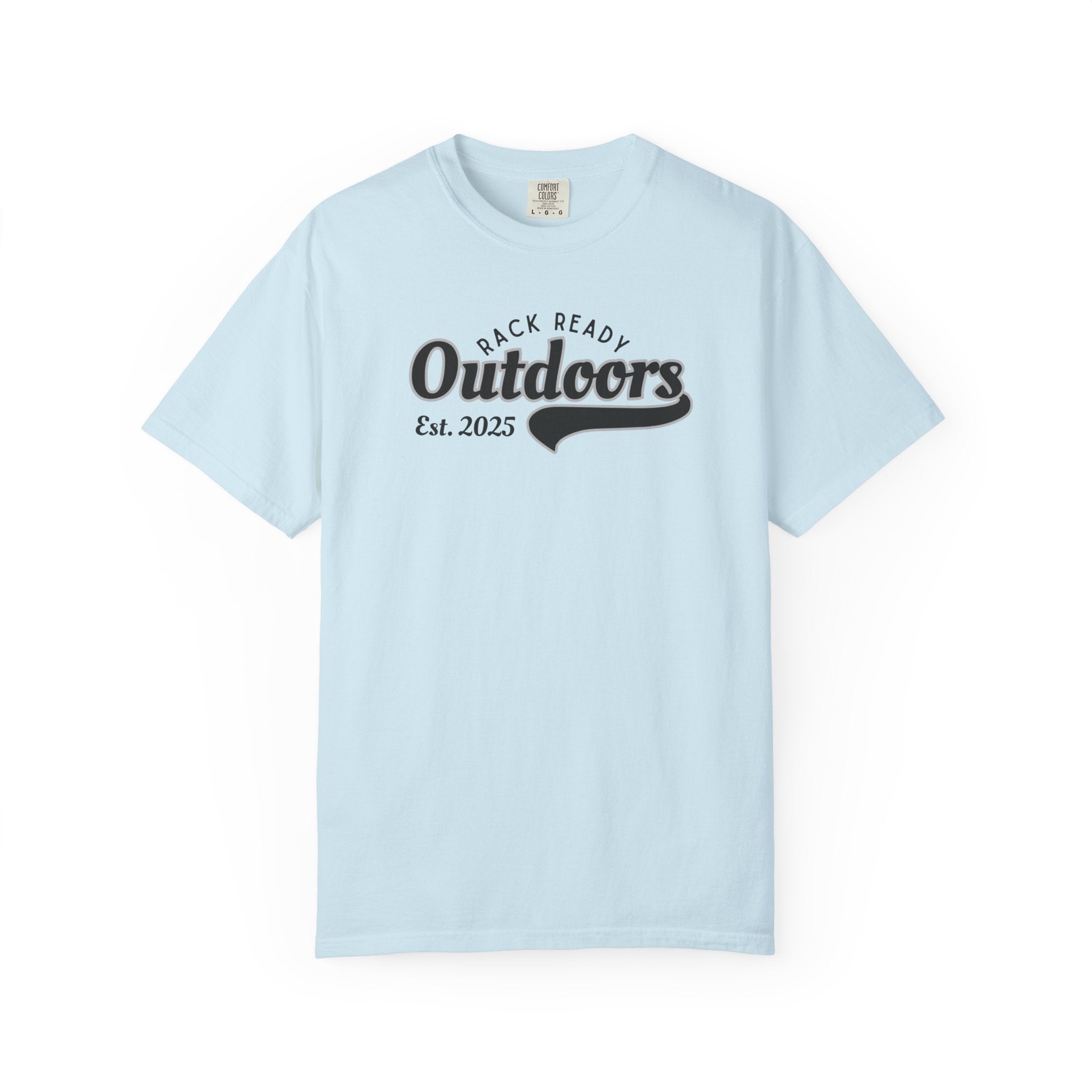 Rack Ready Outdoors Est. 2025 T-shirt