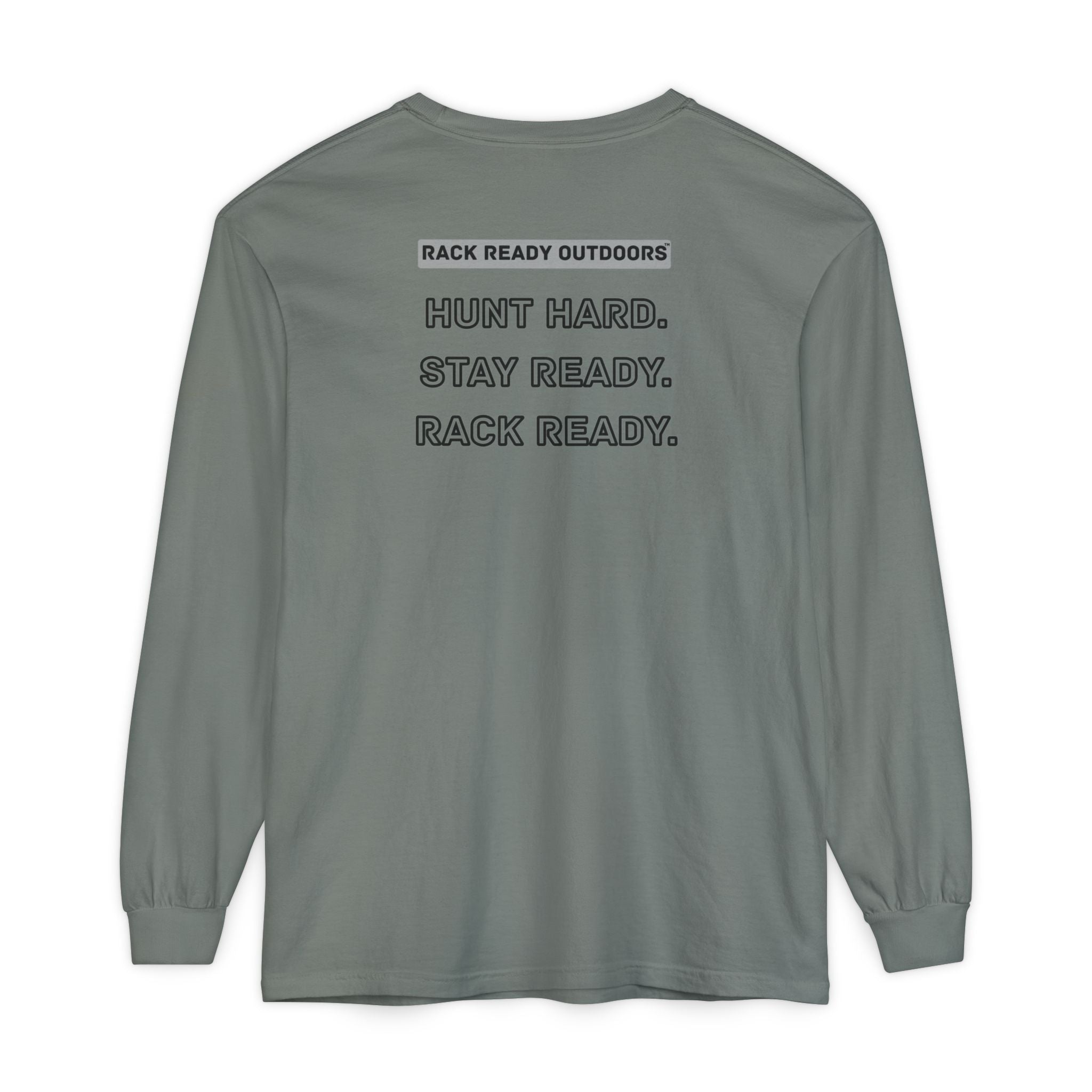 Hunt Hard Stay Ready Long Sleeve T-Shirt