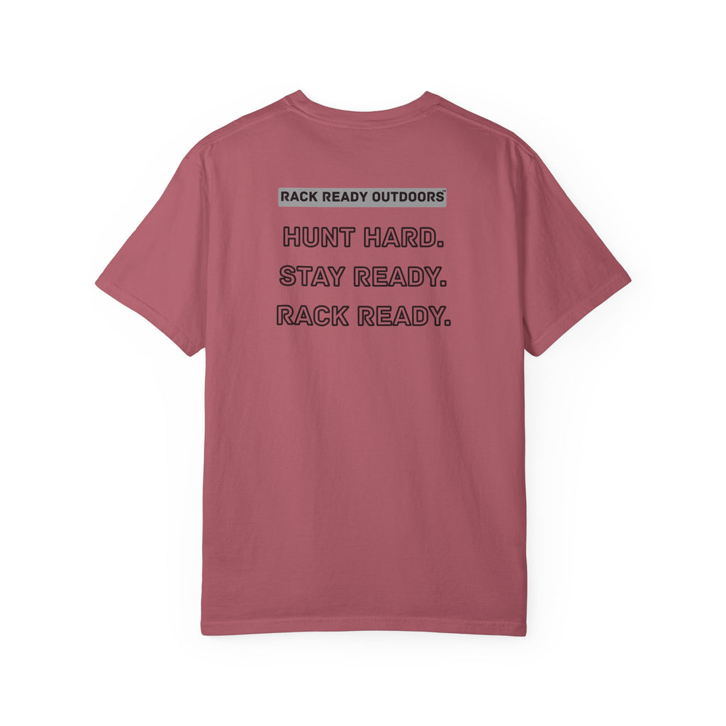 Hunt Hard Stay Ready Rack Ready Tee