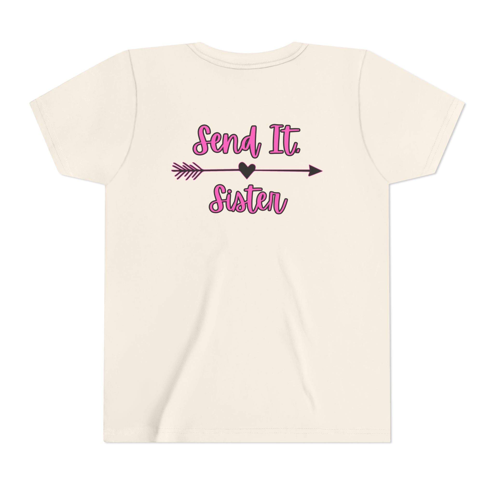 Send it, Sister Youth Tee