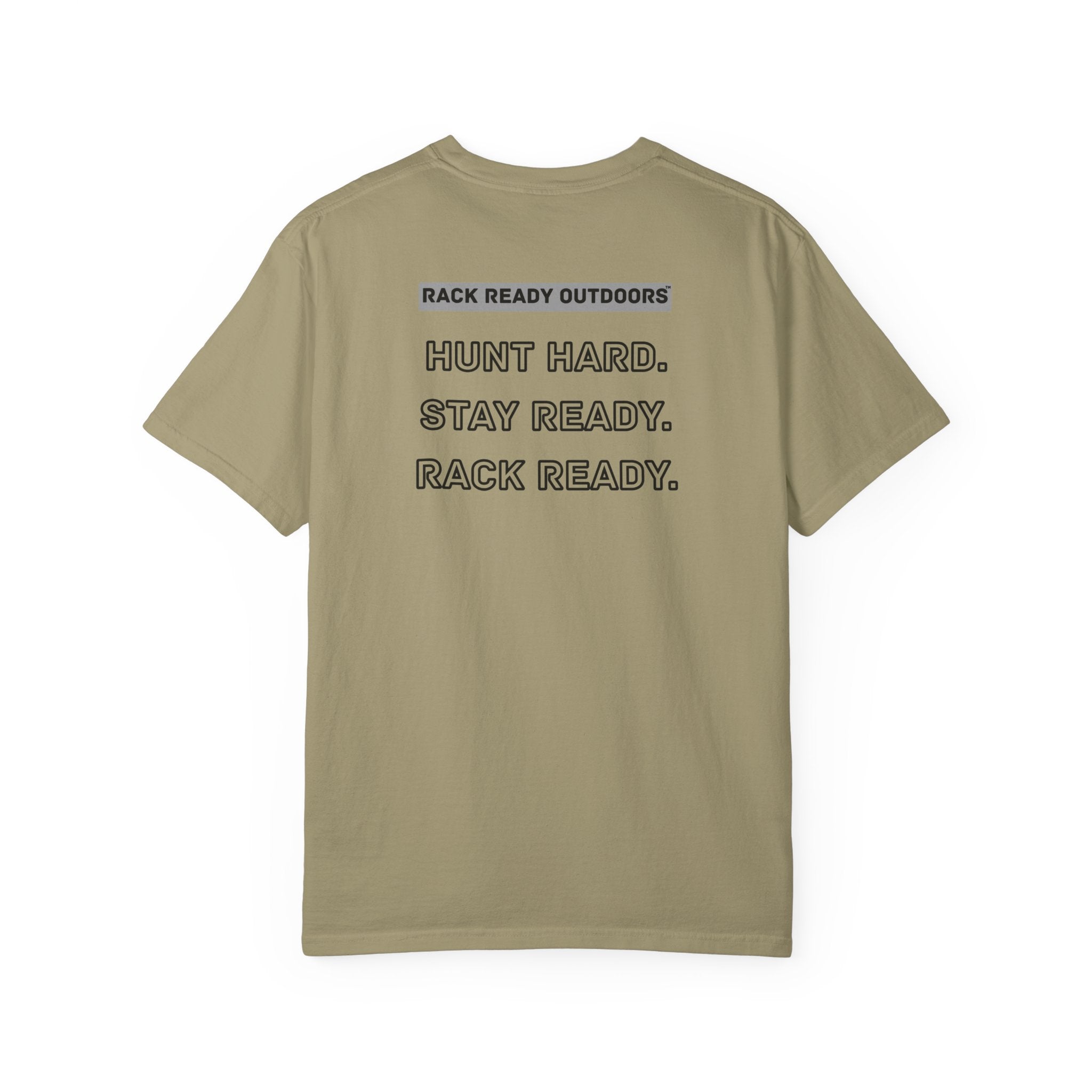 Hunt Hard Stay Ready Rack Ready Tee