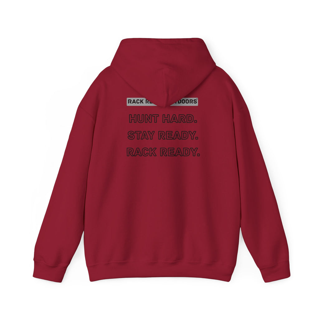 Hunt Hard Stay Ready Hoodie
