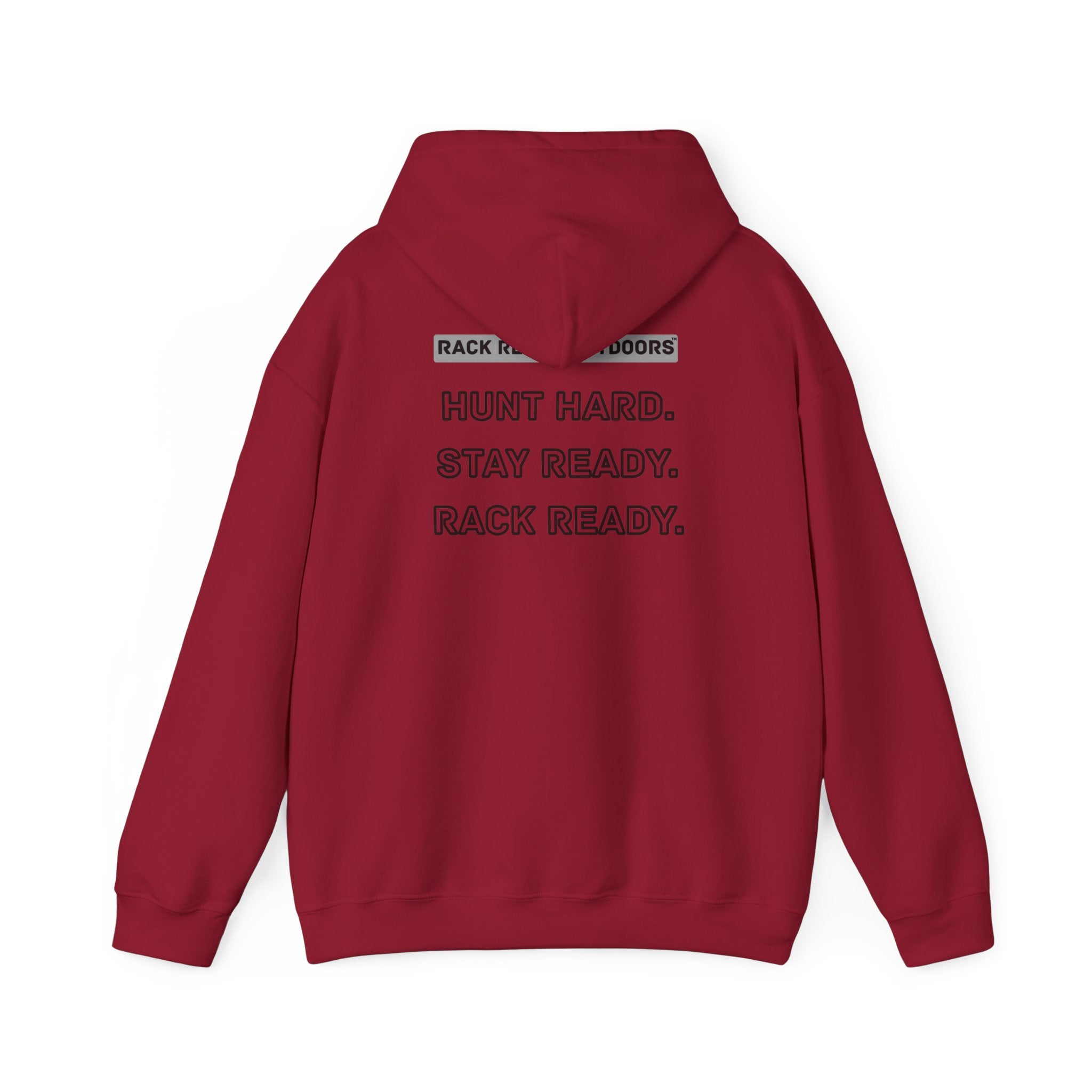 Hunt Hard Stay Ready Hoodie