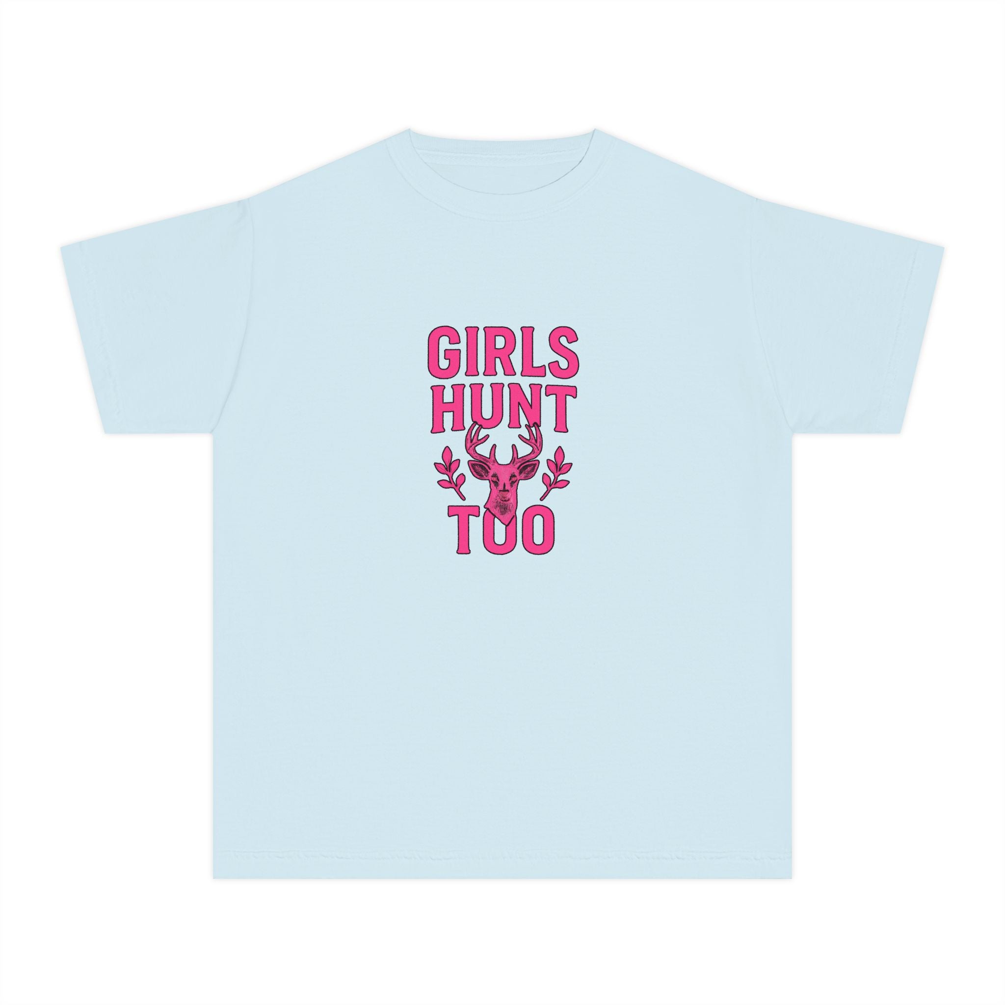 Girls Hunt Too Youth Tee