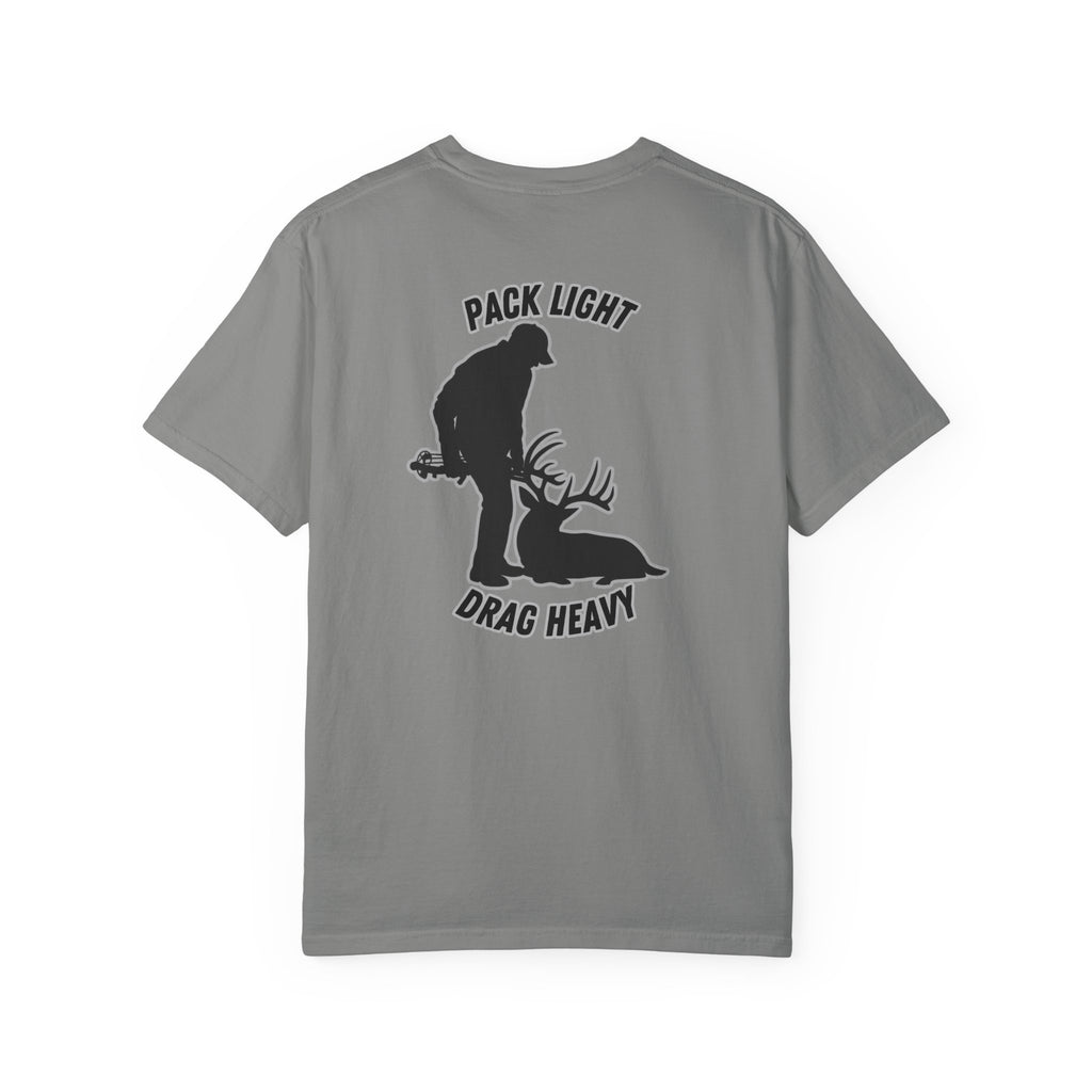 Pack Light Drag Heavy Tee