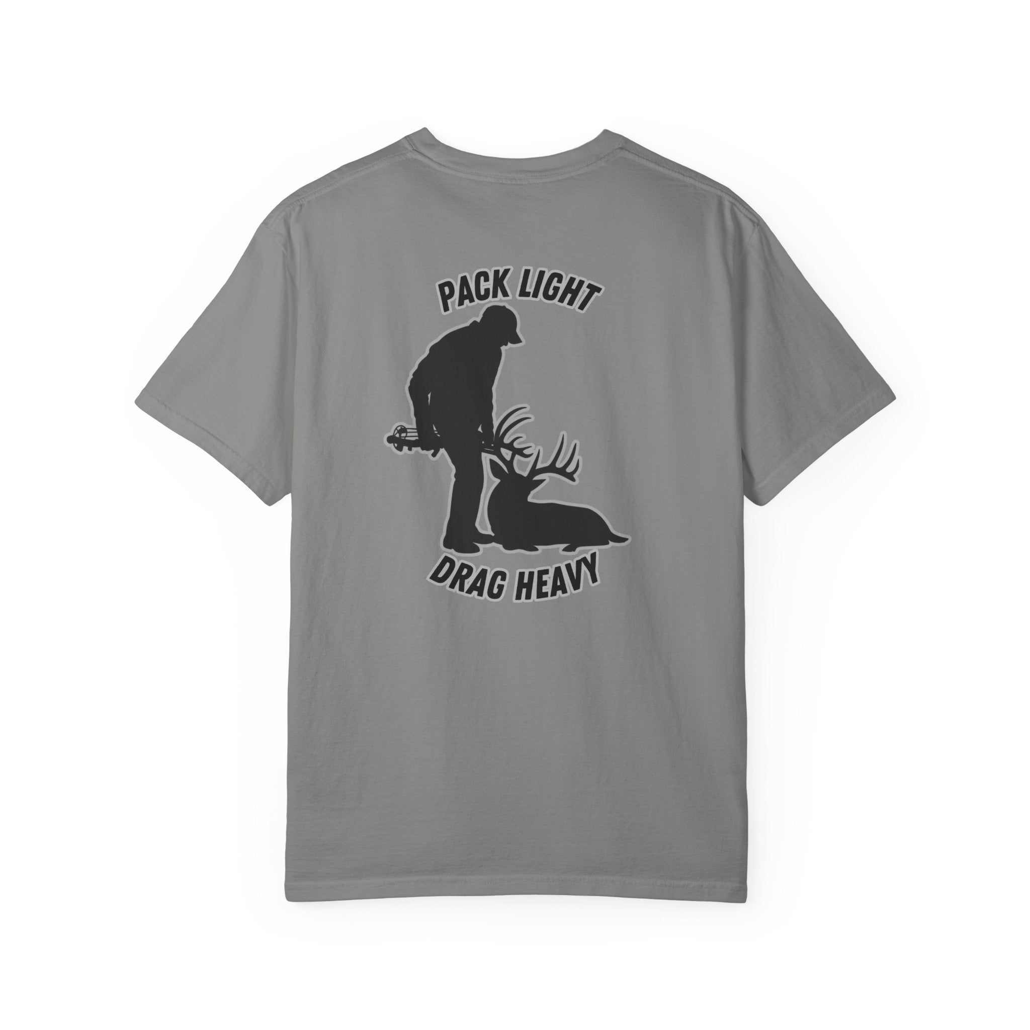 Pack Light Drag Heavy Tee