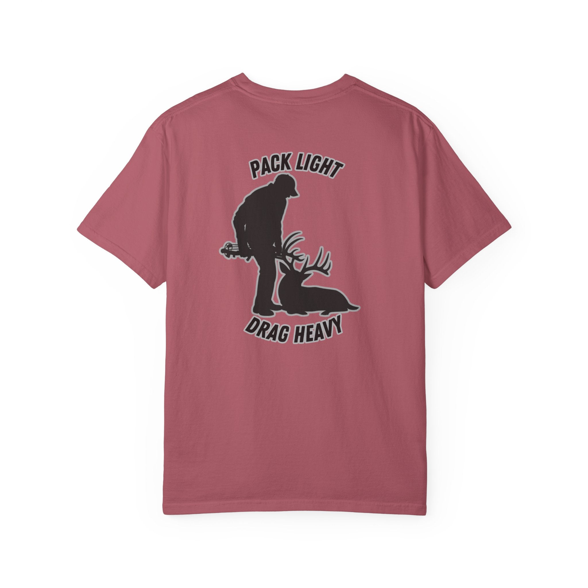 Pack Light Drag Heavy Tee