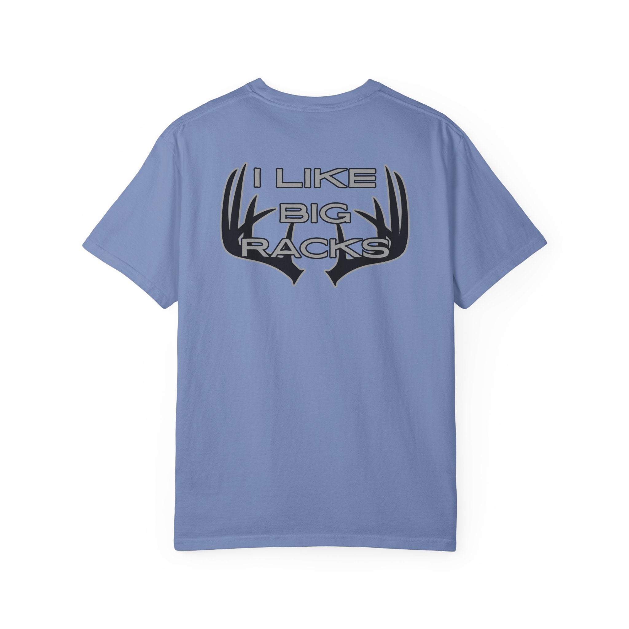 I Like Big Racks T-shirt