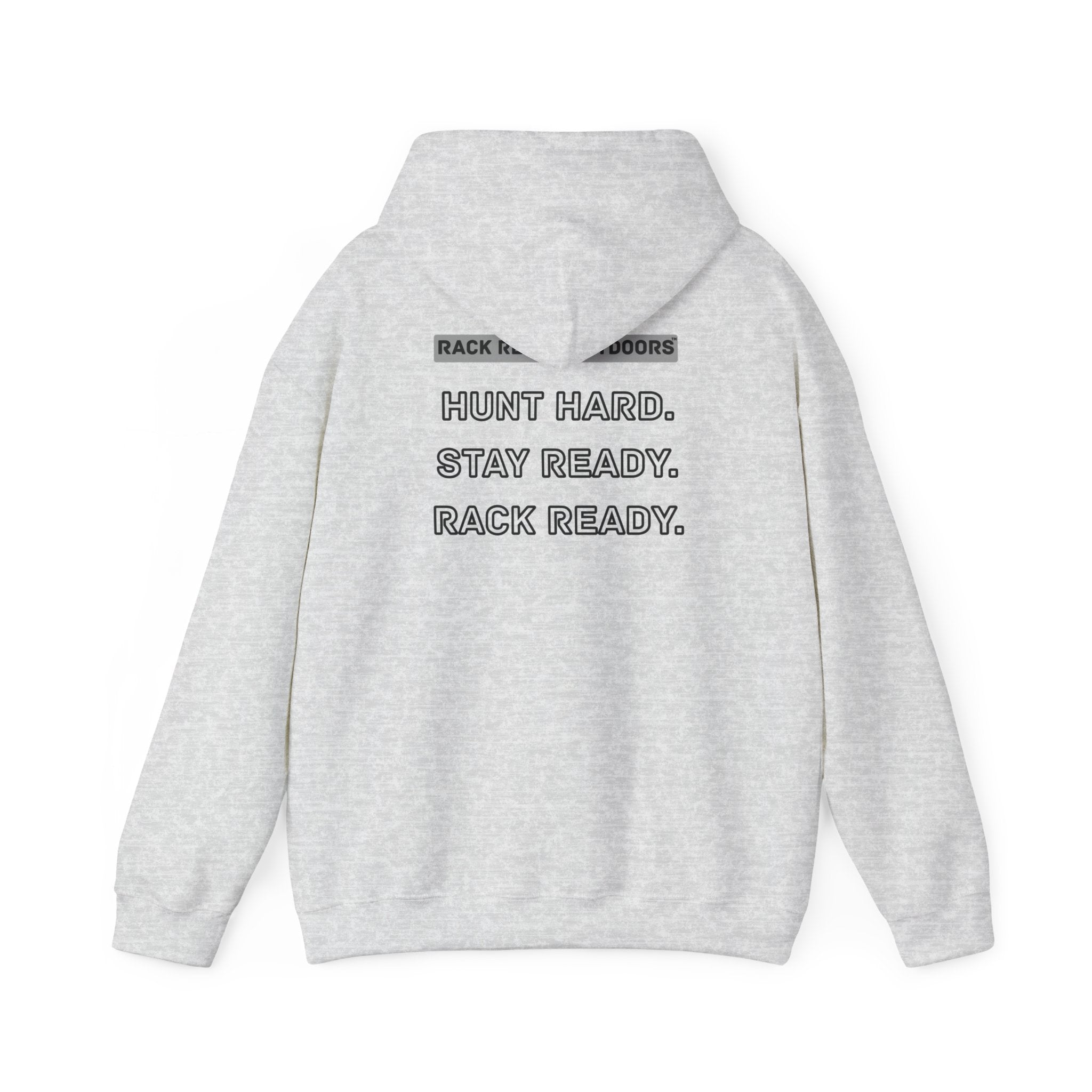 Hunt Hard Stay Ready Hoodie