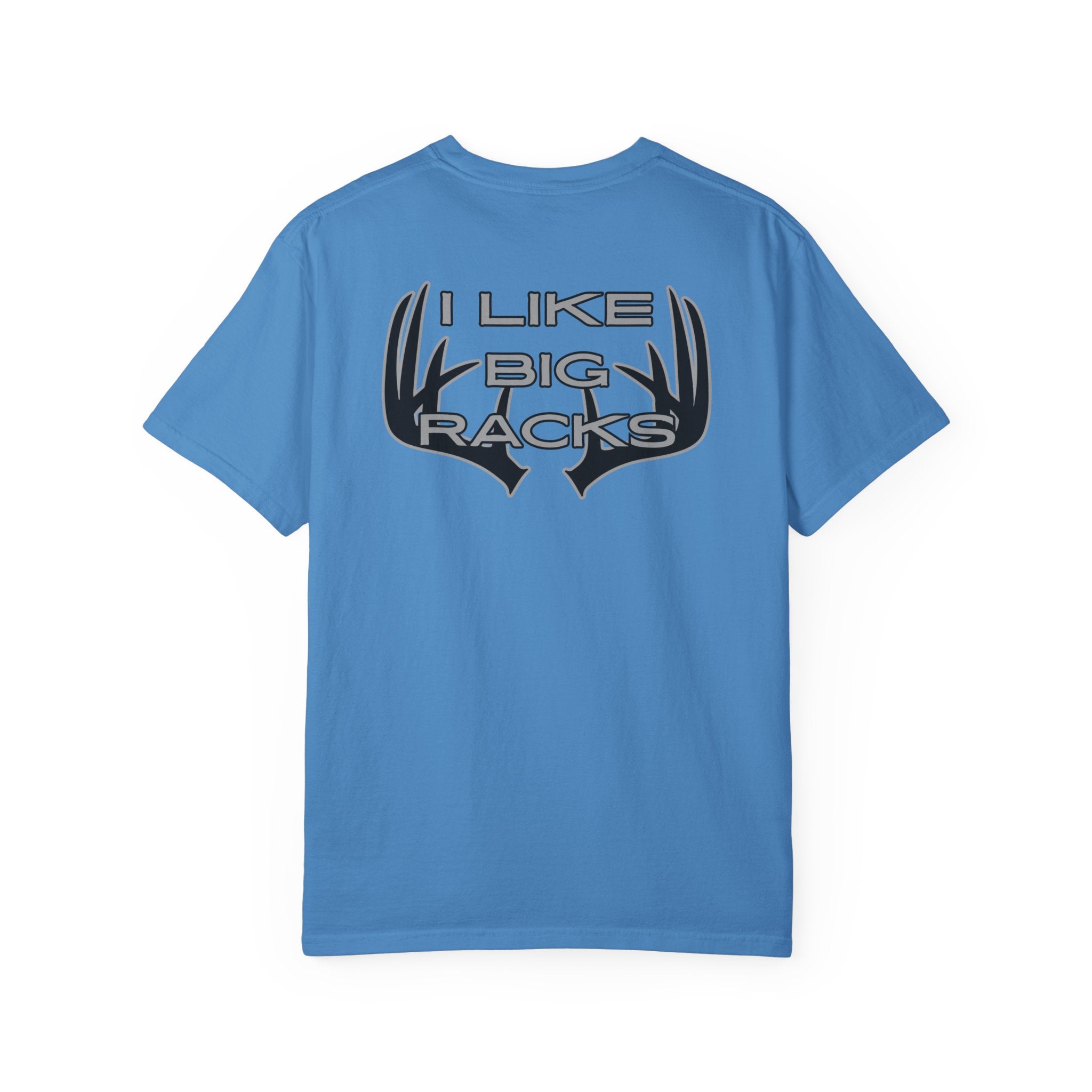 I Like Big Racks T-shirt